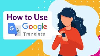 How to Use the Google Translate Mobile App [upl. by Anotal]