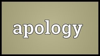 Apology Meaning [upl. by Issej]