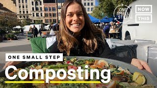 Beginners Guide to Composting  One Small Step  NowThis [upl. by Ase]