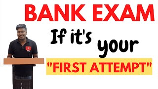 Bank Exams  2022  If its your First Attempt [upl. by Adnahsam]