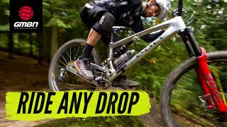 How To Ride Any Drop Off On Your MTB  Mountain Bike Skills [upl. by Randene729]