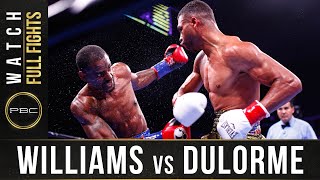 Williams vs Durlorme Full Fight September 21 2019  PBC on FS1 [upl. by Tedric]