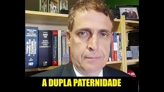 A DUPLA PATERNIDADE [upl. by Coshow]