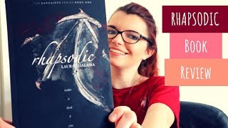 RHAPSODIC BOOK REVIEW [upl. by Norrad]