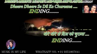 Dheere Dheere Se Karaoke With Scrolling Lyrics Eng amp हिंदी [upl. by Anifad190]