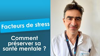 Préserver notre santé mentale  Parlons santé  HCL [upl. by Nostets308]