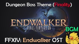 FFXIV OST  Endwalker Dungeon Boss Theme Finality  BGM Only [upl. by Aicina]