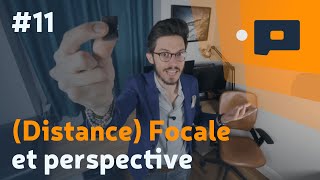 📷 11  Distance Focale et perspective [upl. by Hehre]