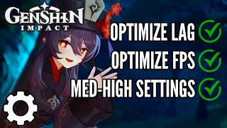 🔧 OPTIMIZE LAG amp FPS  Medium  High Settings  Genshin Impact 2021 [upl. by Lever]