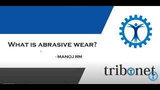 Abrasive Wear [upl. by Irbua]