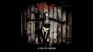 Slipknot  5 The Gray Chapter Full Album [upl. by Anaeco253]