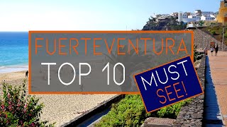 Fuerteventura  TOP 10 BEST PLACES to Visit [upl. by Harol]