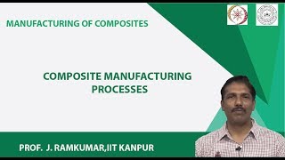 Composite Manufacturing Processes [upl. by Lily892]