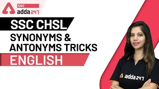 Synonyms and Antonyms Tricks  English For SSC CHSL 2019  2020 [upl. by Ecyal746]