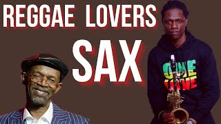 TOP 20 REGGAE SAXOPHONE COVERS ON YOUTUBE 1 [upl. by Llecram352]