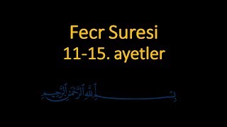 FECR SURESİ 1115 AYETLER EZBERLE 10 TEKRAR [upl. by Mathilde237]