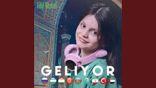 Geliyor [upl. by Mirabelle]