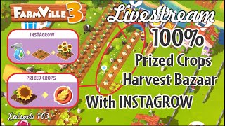 FarmVille 3 Harvest Bazaar giving 100 Prized Crops using Instagrow [upl. by Greabe]