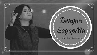 Dengan sayapMu [upl. by Joachim]