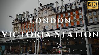 London Victoria Station Walk Through England 4K [upl. by Ecylla389]