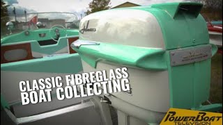 Amazing Classic Fiberglass Boat Collections  PowerBoat Television [upl. by Odnalro]