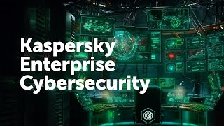 Kaspersky Enterprise Cybersecurity [upl. by Haelam]