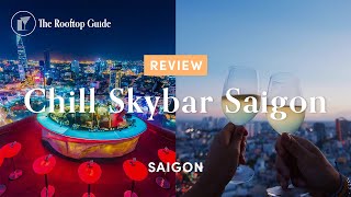 Chill Skybar Saigon  Review [upl. by Genie]