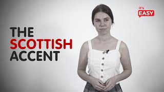 How To Speak With A Scottish Accent [upl. by Aicsile]