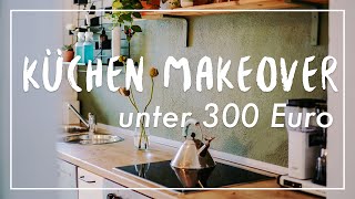 DIY KÜCHEN MAKEOVER unter 300 Euro  einfach amp MieterInnenfreundlich [upl. by Dahsar]