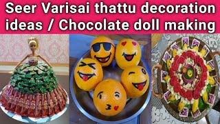 Seer Varisai Plates and Varisai Thattu Decoration ideas 2020 Chocolate doll making 2020 [upl. by Aicilanna]