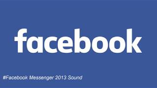 Facebook Sound MessengerNotification All Time [upl. by Amilah592]