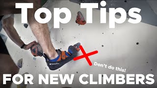 TOP 10 Tips for Beginner Boulderers [upl. by Feucht]