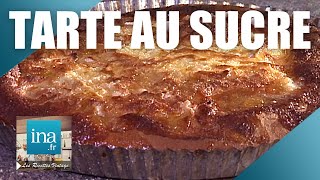 Recette  La tarte au sucre de Pierrot de Lille  Archive INA [upl. by Ahsinek]