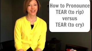 How to pronounce TEAR 💔 amp TEAR 😢  American English Pronunciation Lesson learnenglish [upl. by Ernesto]