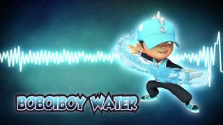 BoBoiBoy OST BoBoiBoy Water Theme [upl. by Inger]