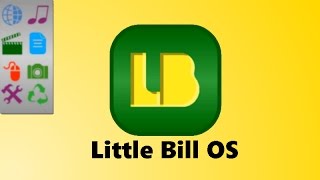 Little Bill OS [upl. by Sylera]