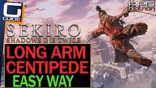 SEKIRO  Longarm Centipede Boss Easy Method Mt Senpou [upl. by Imarej]