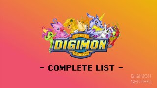 Digimon  Complete List [upl. by Nageam]