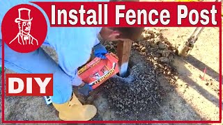 How to Set a Fence Post in Concrete [upl. by Remlap]