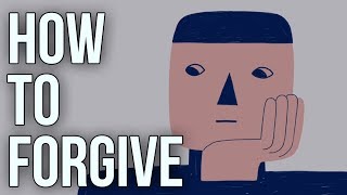 How To Forgive [upl. by Kesia]