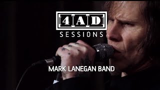 Mark Lanegan Band  4AD Session [upl. by Kciderf]