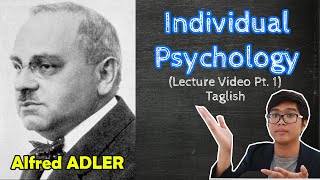 PSYCH Lecture  Alfred ADLER  Individual Psychology  Theories of Personality  Taglish [upl. by Dnaloy]