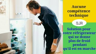 Comment réparer un frigo qui ne fait plus de froid mais la lumière sallume [upl. by Loria34]