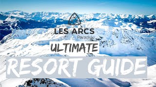 Les Arcs Ski Resort Guide 4K [upl. by Veradia]