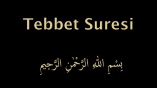 TEBBET SURESİ EZBERLE HER AYET ON TEKRAR [upl. by Emelyne972]