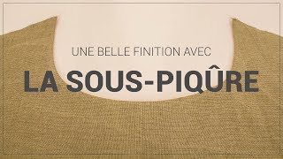 La souspiqûre pour une finition parfaite [upl. by Aileno]