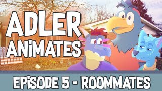 Adler Animates  S1  EP 5  Roommates Ft TheOdd1sOut [upl. by Llemmart]