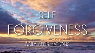 Self Forgiveness Affirmations  Guided Meditation for Forgiveness [upl. by Kenna]