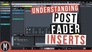 Understanding POST FADER INSERTS [upl. by Compte]