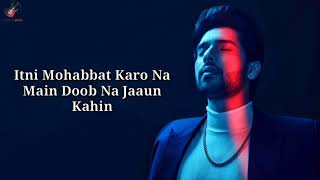 Bol Do Na Zara Lyrics  Armaan Malik [upl. by Wolfgang669]